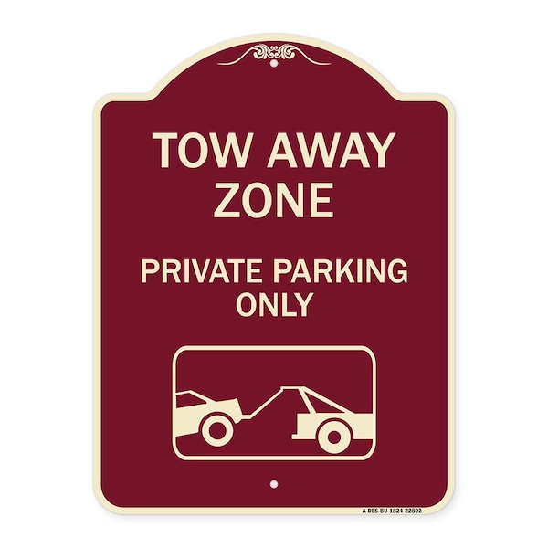 Signmission Tow Away Zone Private Parking W/ Car Towing Heavy-Gauge Aluminum Sign, 24" x 18", BU-1824-22802 A-DES-BU-1824-22802 - main